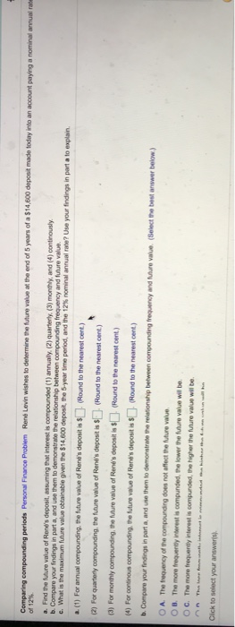 deposit assuming that interest is compounded (1) annually, (2) quarterly, (3) monthly