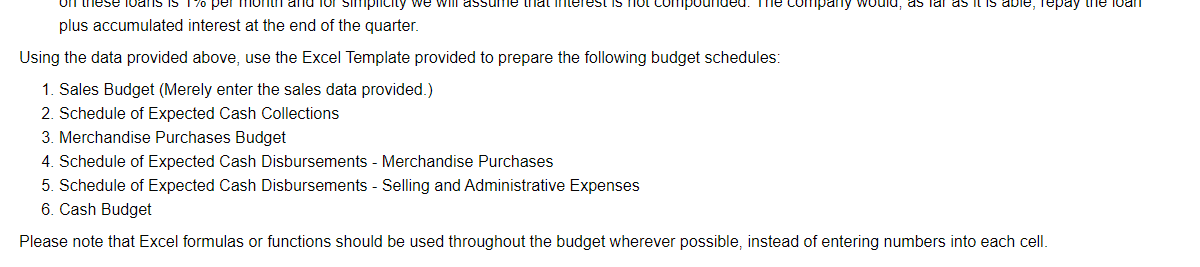 format the answers should be placed in The following data relate to