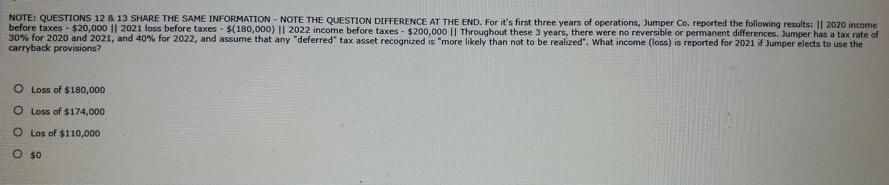 NOTE: QUESTIONS 12 & 13 SHARE THE SAME INFORMATION - NOTE