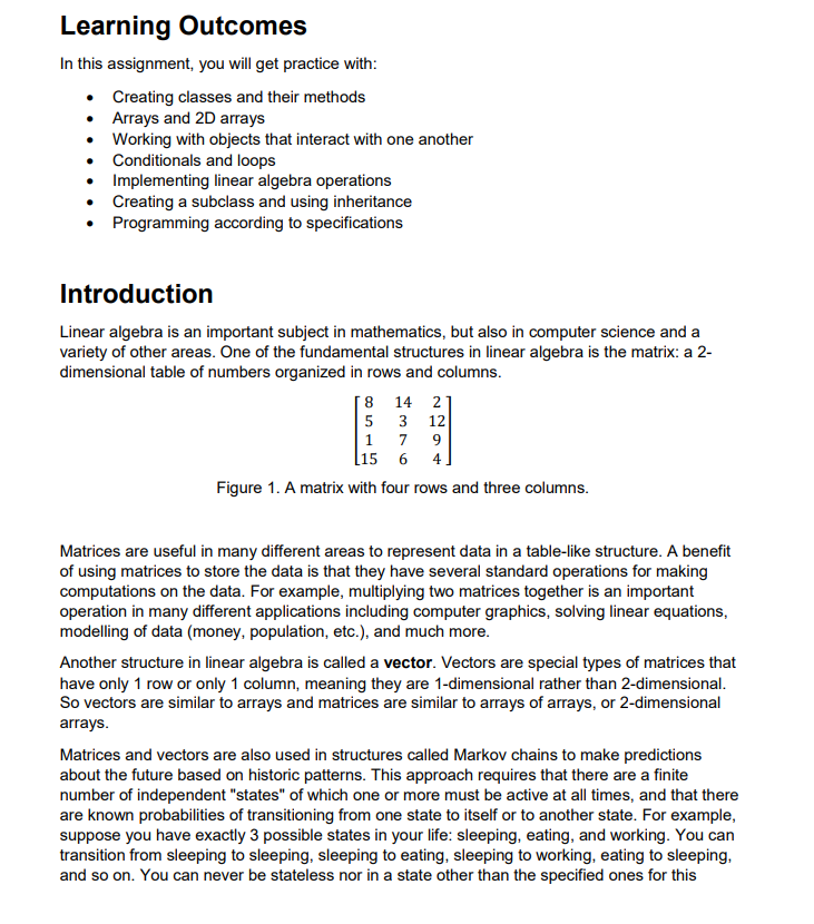 Learning Outcomes In this assignment, you will get practice with: -