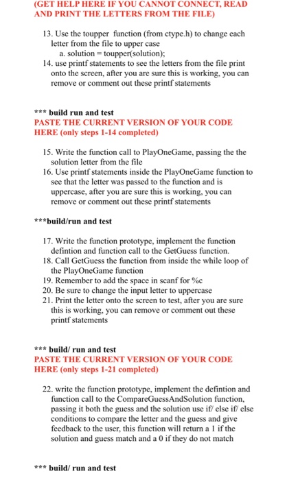 outline: #define _CRT_SECURE_NO_WARNINGS #include #include #define MAXGUESSES 5 //paste all the function