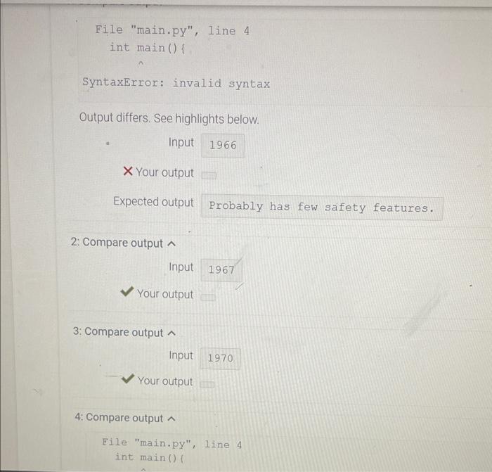 is before 1967, print "Probably has few safety features." (Without quotes). If