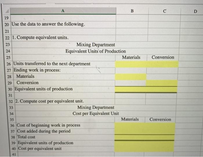 costing and has two departments - mixing and packaging. 2 The following