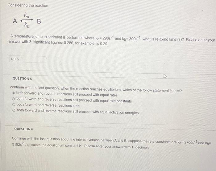 all 3 go together please help me answer them Considering the reaction