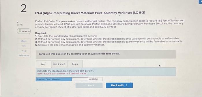  2 points 00:35:36) eBook Hint Print References E9-4 (Algo) Interpreting Direct