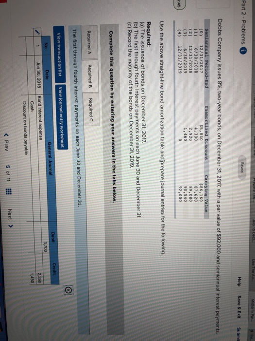  Part 2 - Problems Help Save&Exit Submit Dobbs Company issues 8%,
