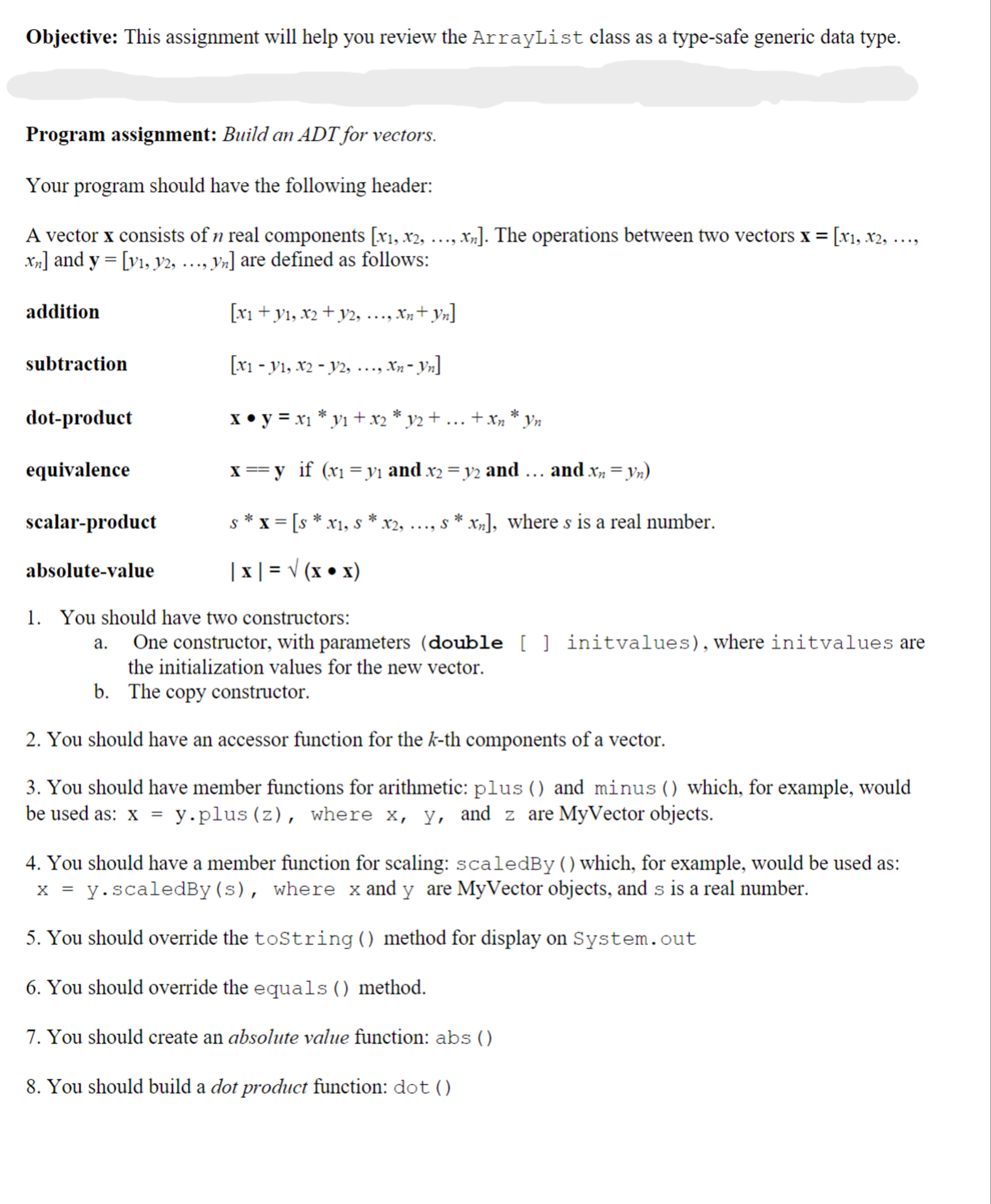  Objective: This assignment will help you review the ArrayList class as