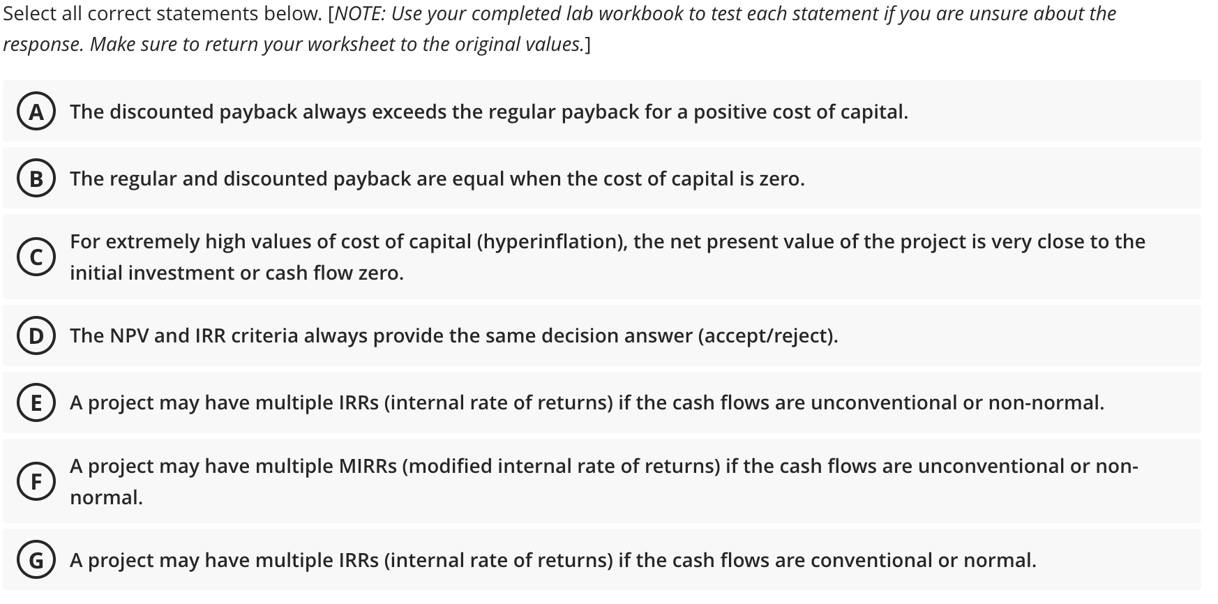 Select all correct statements below. [NOTE: Use your completed lab workbook