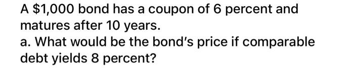 the coupon is 6%? what calculation should I do to get this