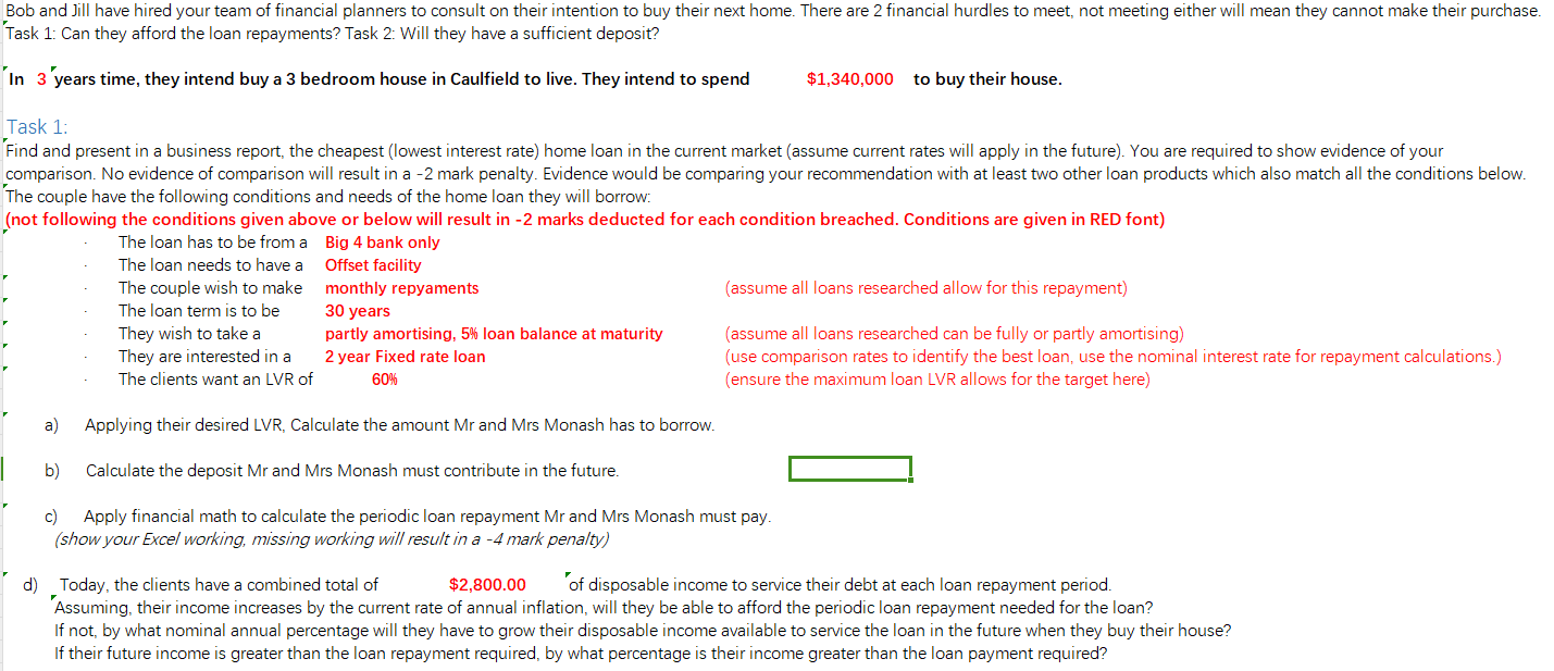  Task 2: Given the home deposit needed in the future, they