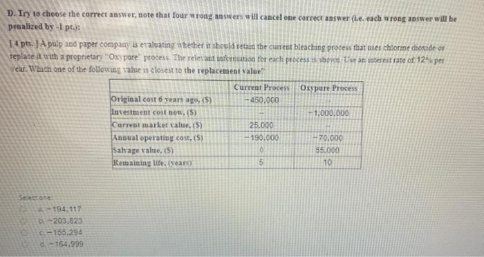  D. Try to choose the correct answer, note that four wrong