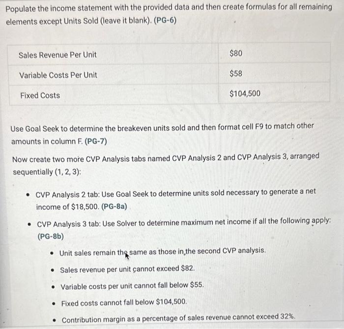 part of the project, you will use Goal Seek and Solver. Populate