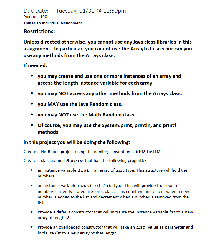 Please do this in Java Due Date: Tuesday, 01/31@11:59pm Points: 100 This