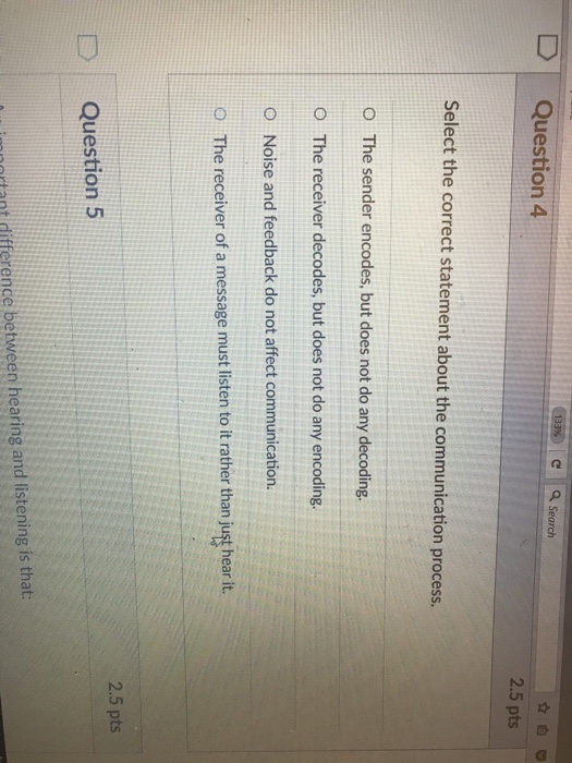 encodes the message O gives feedback 2.5 pts Question 2