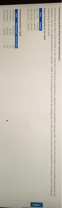  Computing and Recording Interest Capitalization The following information is from Bowin