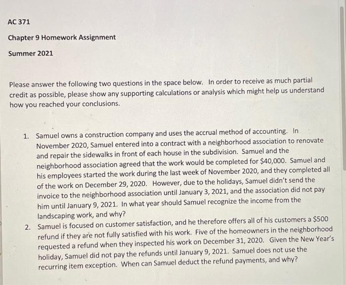  AC 371 Chapter 9 Homework Assignment Summer 2021 Please answer the