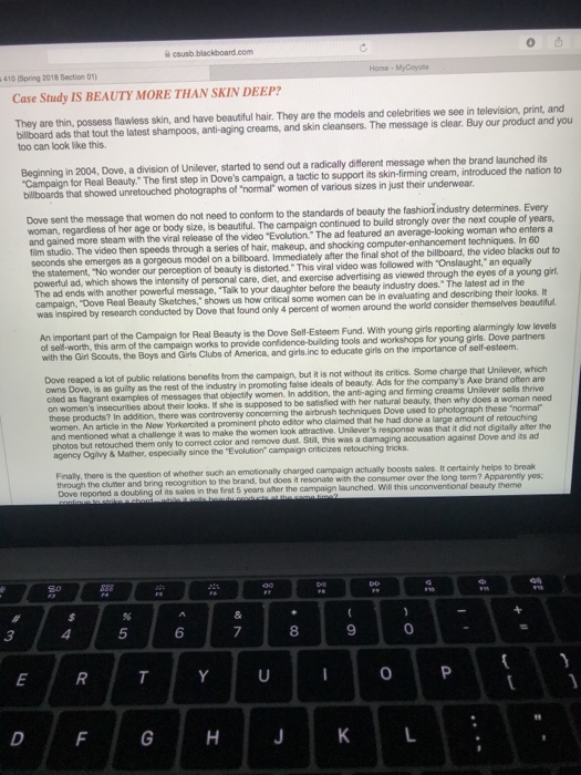  410 (Spring 2018 Section 01) Case Study IS BEAUTY MORE THAN