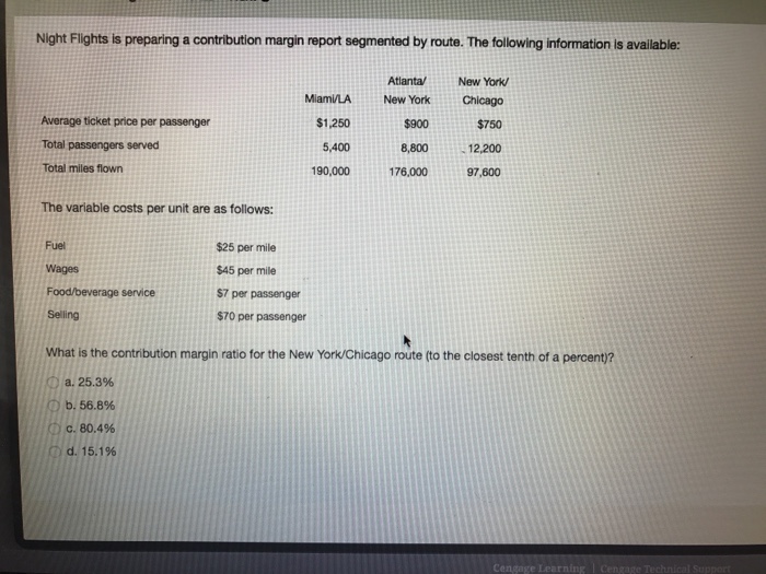  Night Flights is preparing a contribution margin report segmented by route.