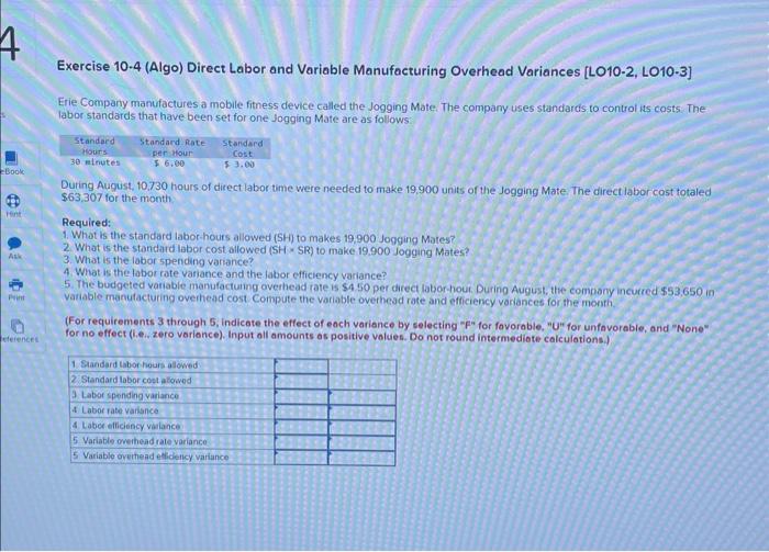  Exercise 10.4 (Algo) Direct Labor and Variable Manufacturing Overhead Variances [LO10-2,