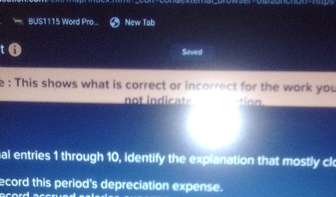  This shows what is correct or incorrect for the work you