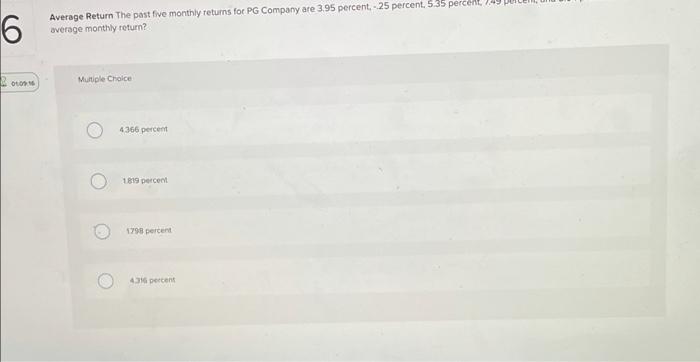  6 Average Return the past five monthly returns for PG Company