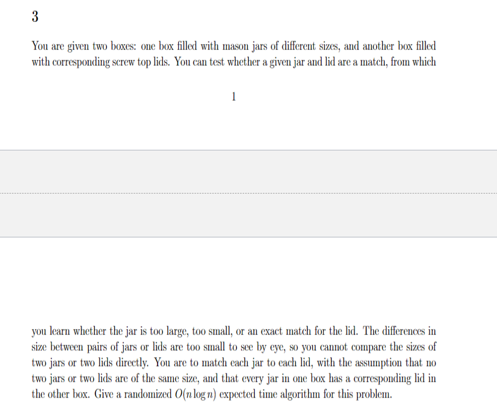  You are given two boxes: one box filled with mason jars