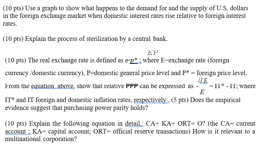  (10 pts) Use a graph to show what happens to the