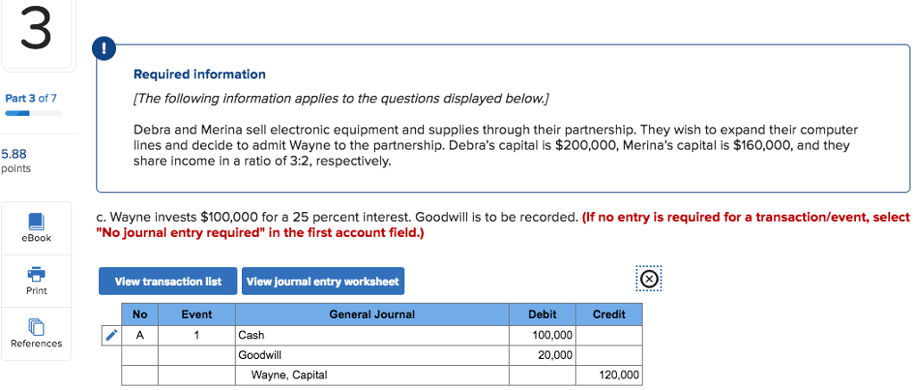 informatio [The following information applies to the questions displayed below.] Debra and