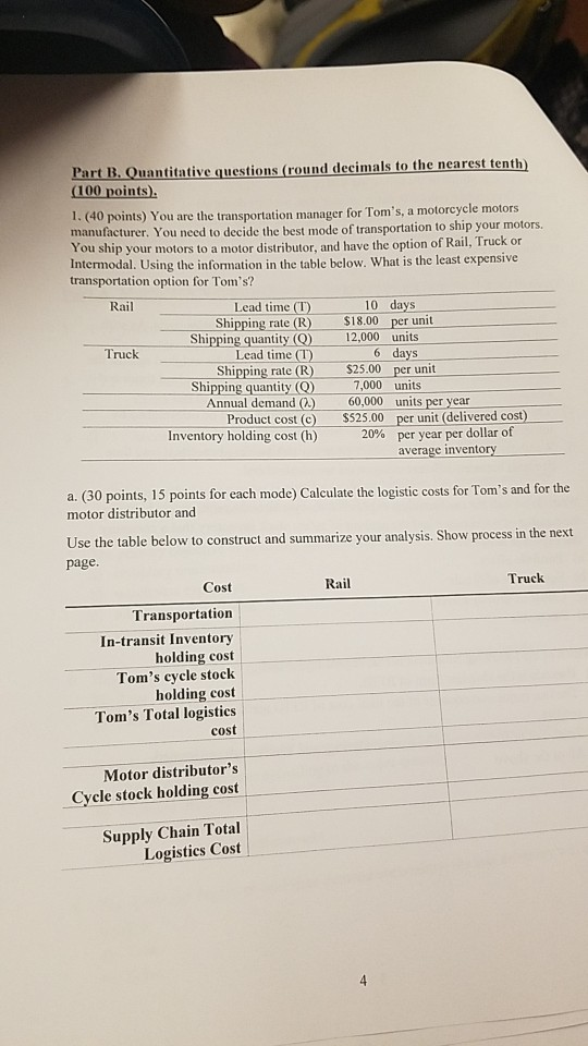  Part B. Quantitative questions (round decimals to the nearest tenth) (100