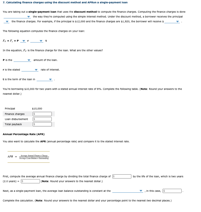 7. Calculating finance charges using the discount method and APRon a