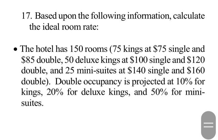 rate method, if your actual ADR is lower than the ideal room