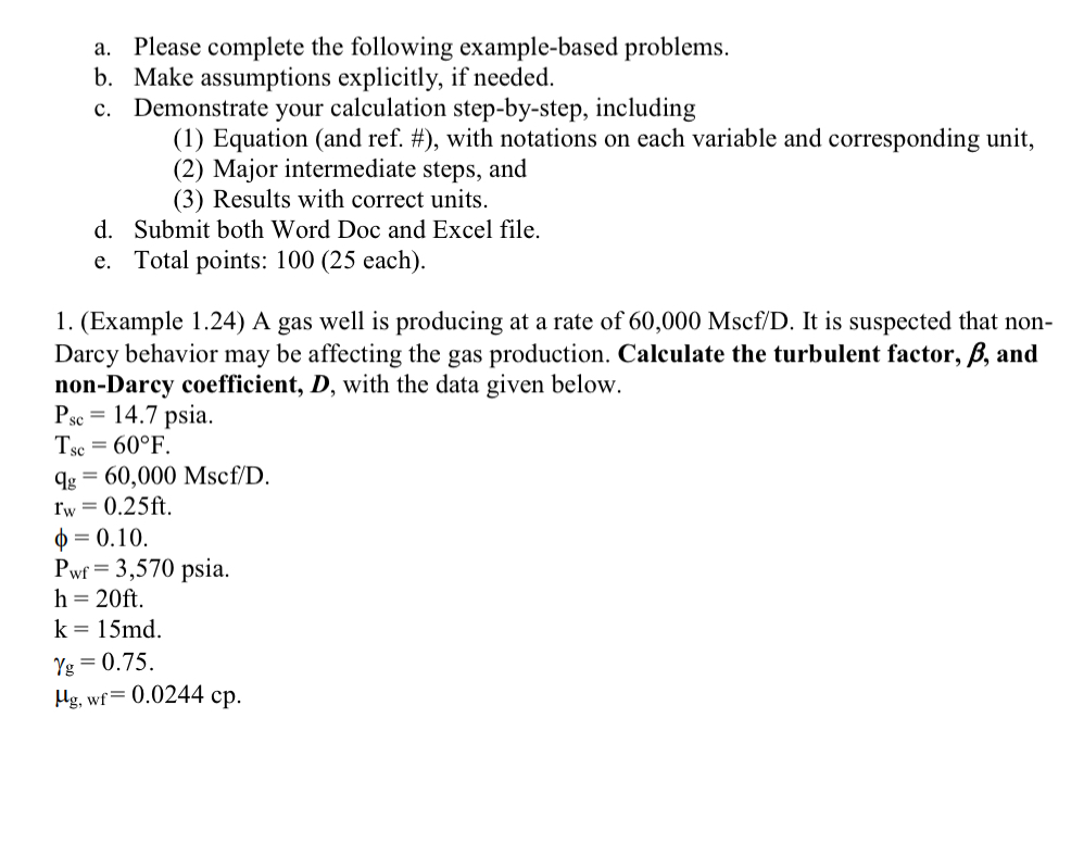  a. Please complete the following example-based problems. b. Make assumptions explicitly,