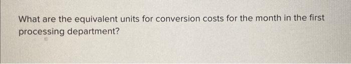 800 units. The costs and percentage completion of these units in beginning