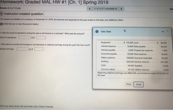 Homework: Graded MAL HW #1 [Ch. 1] Spring 2019 Score: 6.5