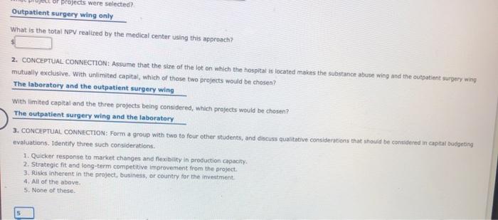 for-profit hospital, has three investment opportunities: (1) adding a wing for in