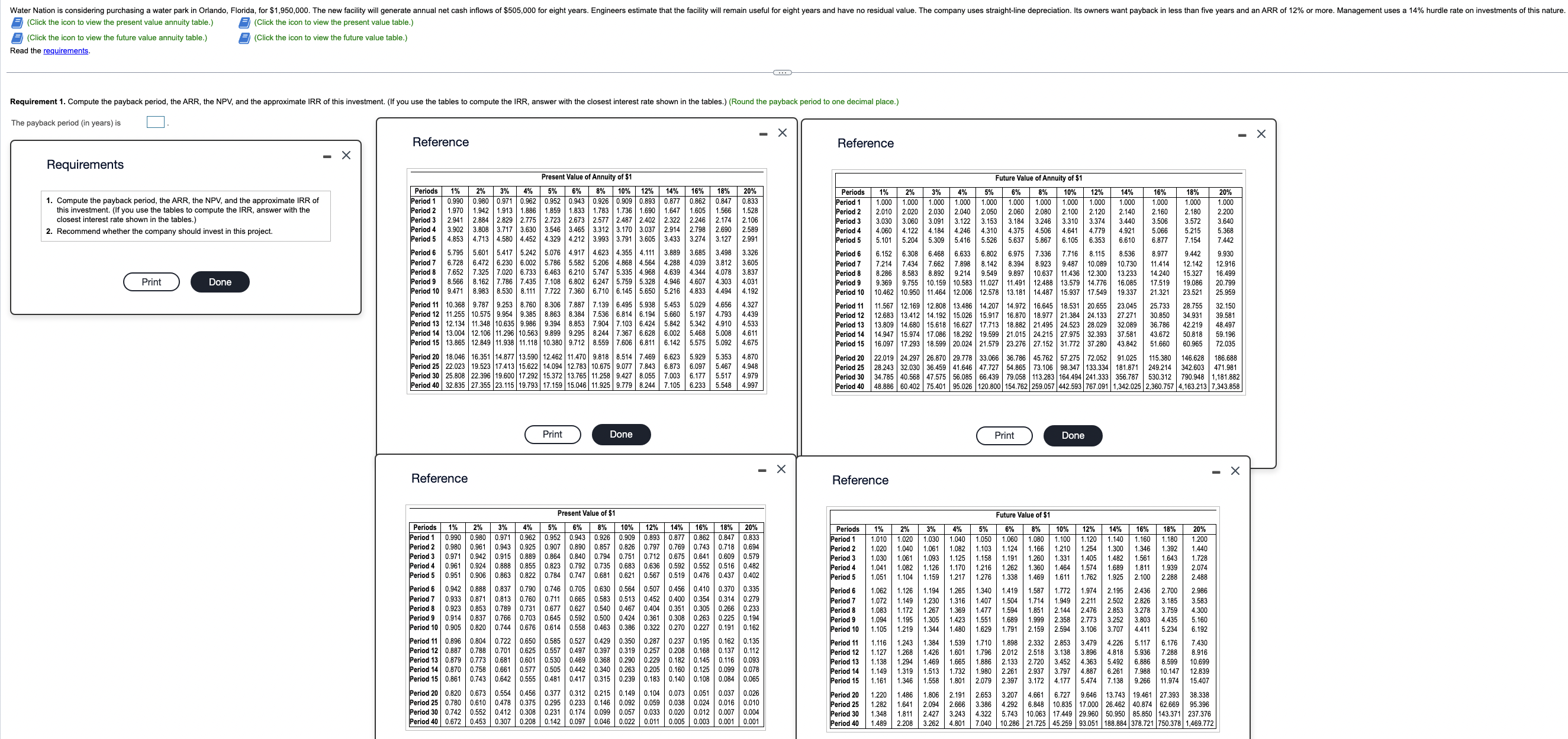  (Click the icon to view the present value annuity table.)(Click the