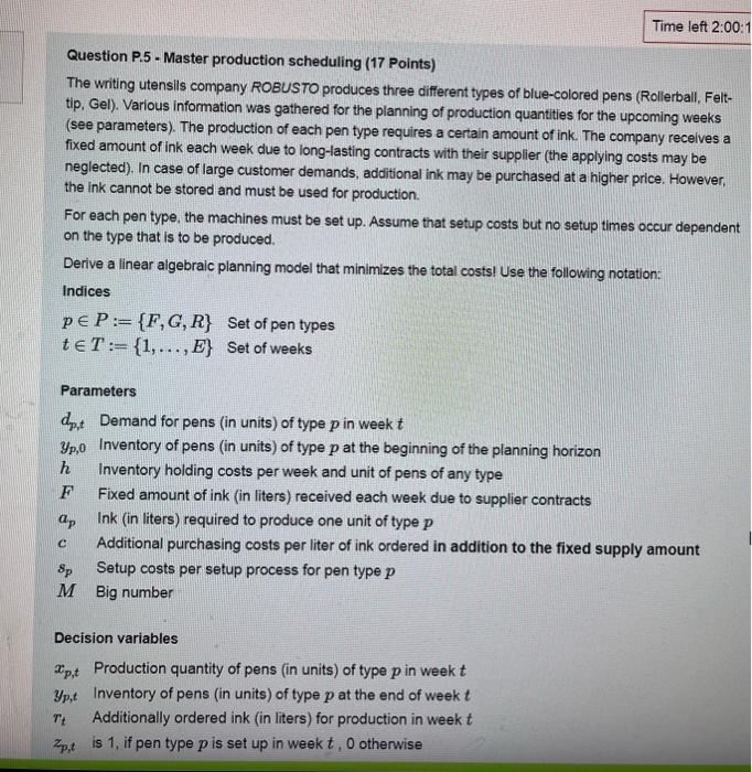  Q18: P.5.1) Please formulate the objective function. Use LaTeX notation! Q19: