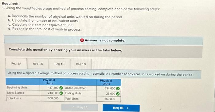 and PA3.4 (Static) Preparing a Process Costing Production Report [LO 3-2, 3-3,
