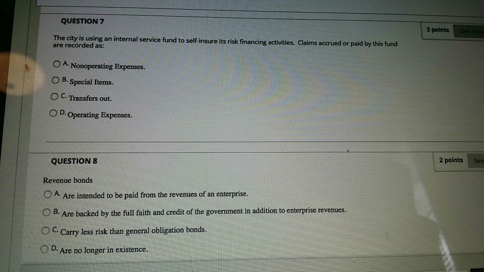  QUESTION7 2 points The city is using an internal service fund
