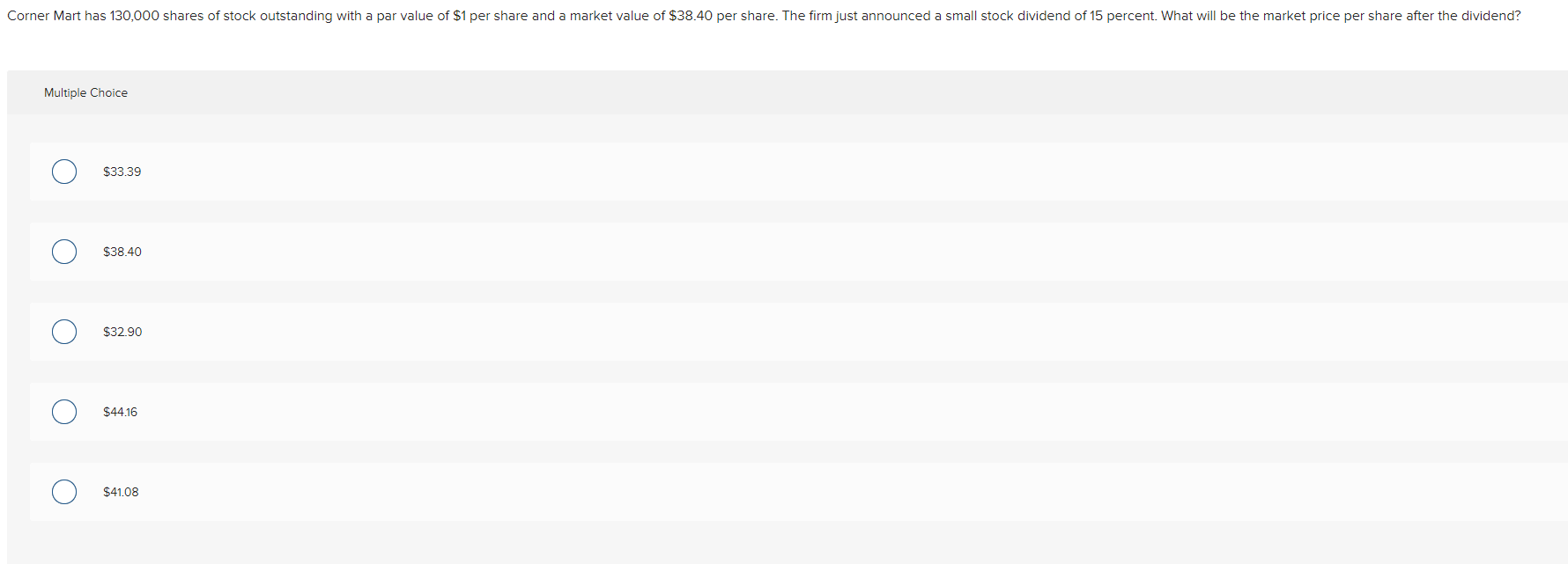 Multiple Choice $33.39 $38.40 $32.90 $44.16 $41.08