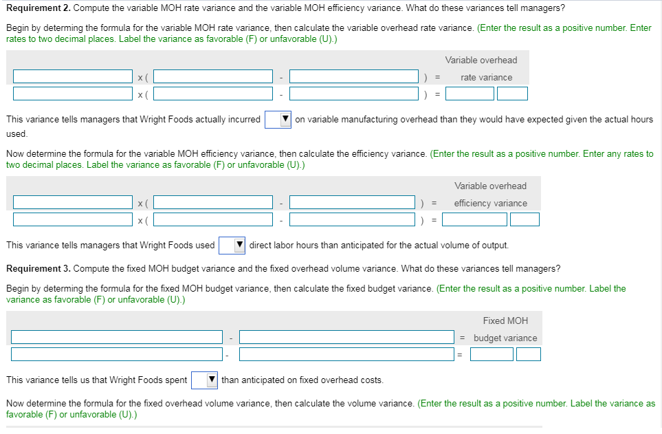has budgeted fixed manufacturing overhead for the year to be $624,000. The