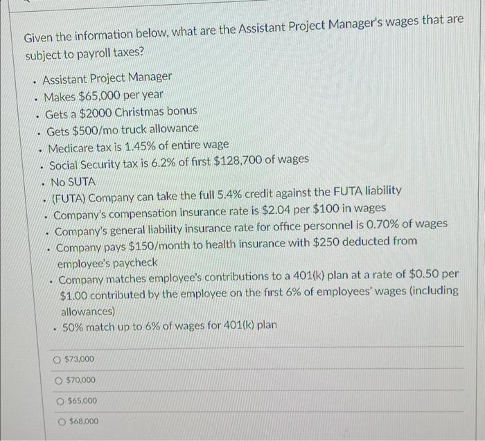  Given the information below, what are the Assistant Project Manager's wages