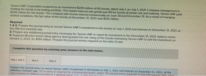 investment in the bonds on July 1, 2021 and interest on December