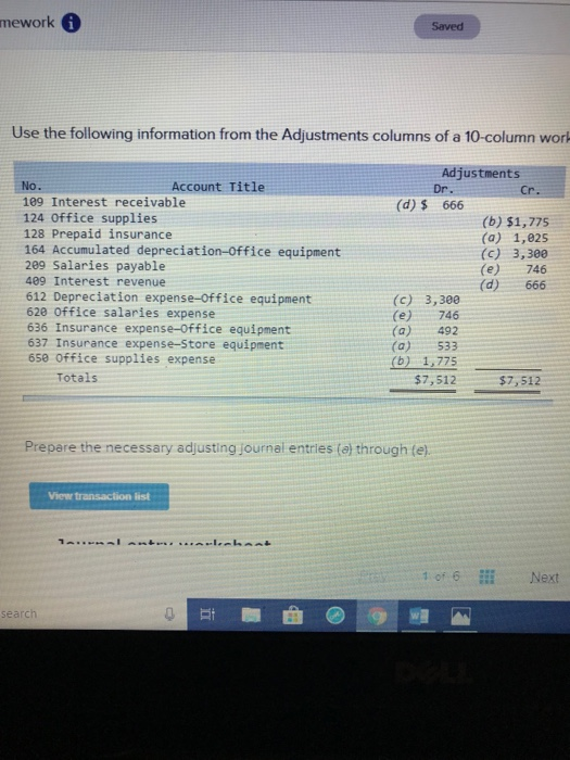  mework Saved Use the following information from the Adjustments columns of