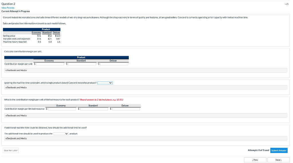  --/1 Question 2 View Policies Current Attempt in Progress Concord Industries