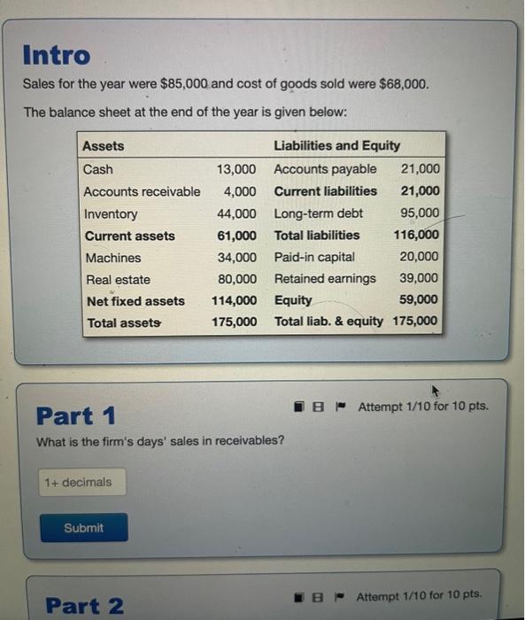 I need help solving this problem Intro Sales for the year were