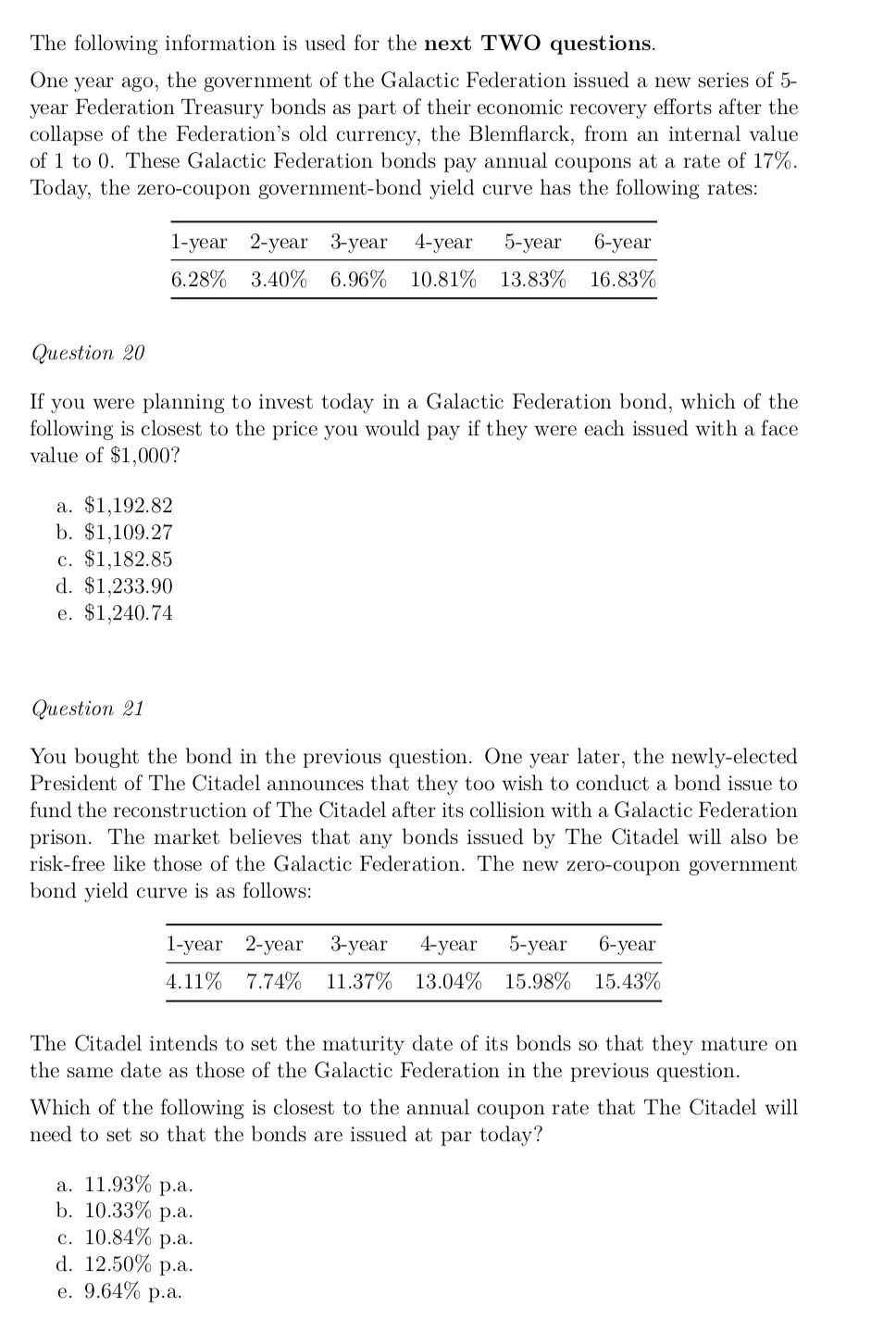 please answer question 21 with explanations. thx The following information is used