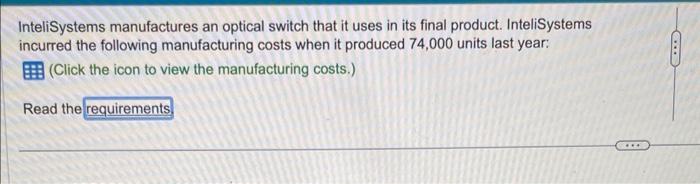 buy the switch? Show your analysis 2. Now, assume that IntelilSystems can