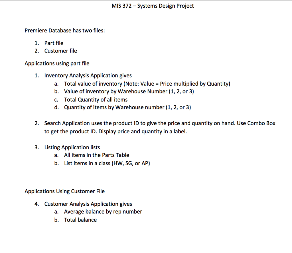 Use VB 2017 to create app MIS 372-Systems Design Project Premiere Database