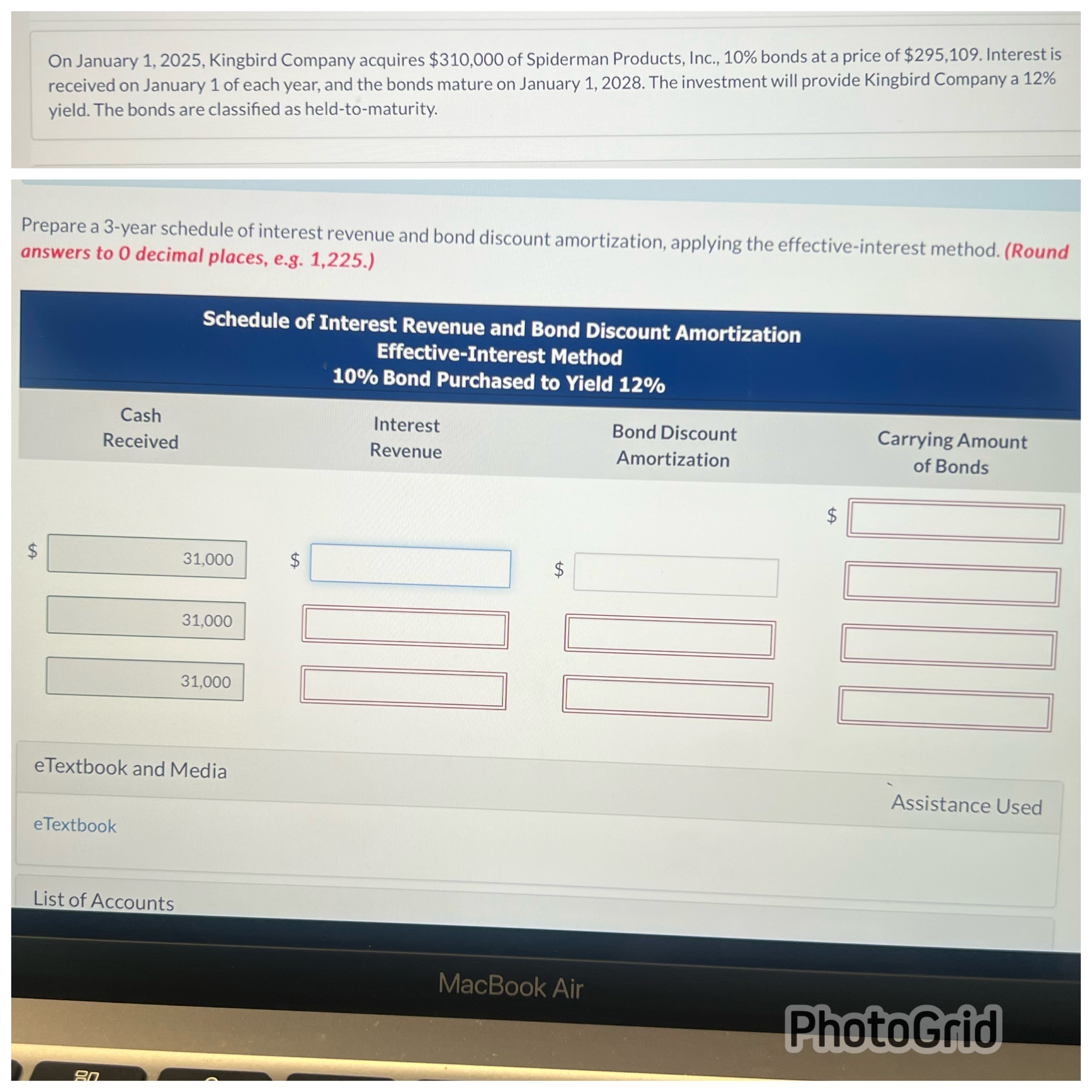  On January 1,2025, Kingbird Company acquires $310,000 of Spiderman Products, Inc.,